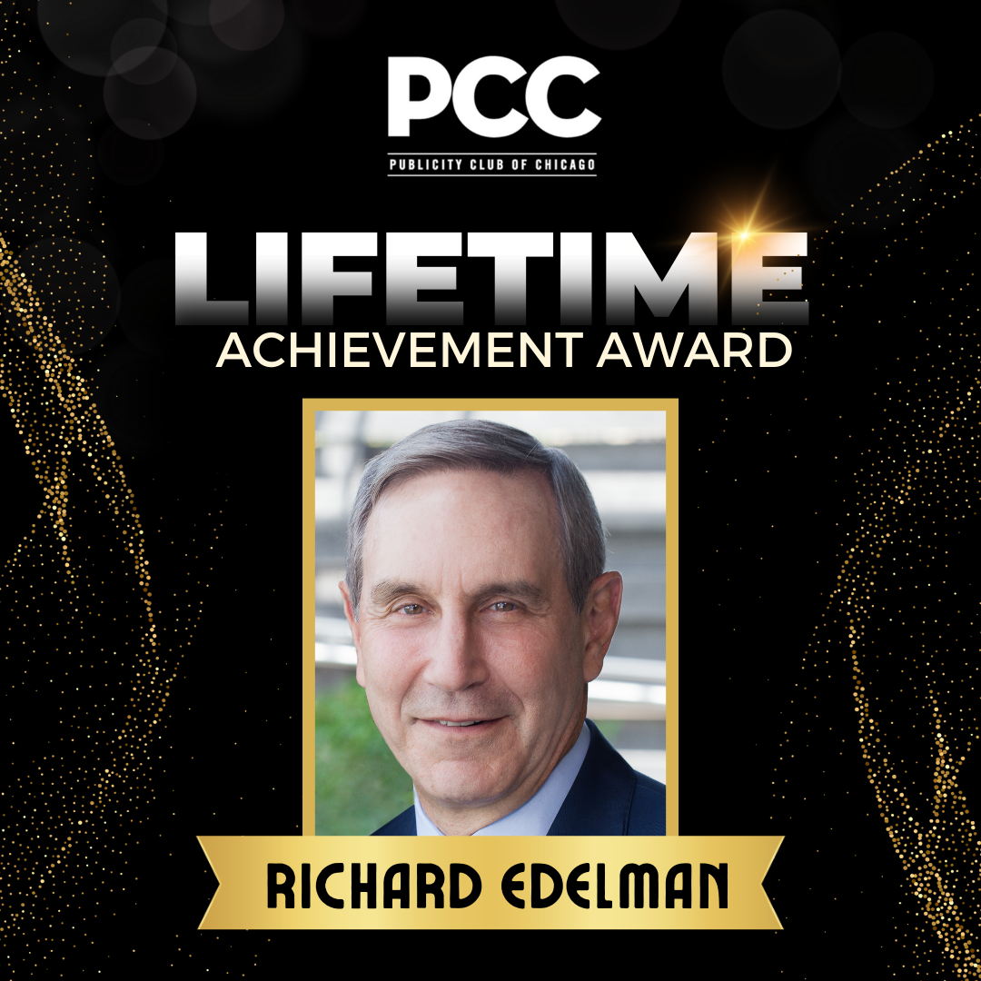 The Publicity Club of Chicago to Honor Edelman CEO Richard Edelman with Prestigious Lifetime Achievement Award at 65th Annual Golden Trumpet Awards